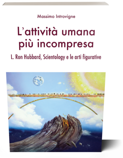 L’attività umana più incompresa: L. Ron Hubbard, Scientology e le arti figurative